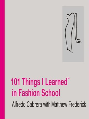 cover image of 101 Things I Learned in Fashion School